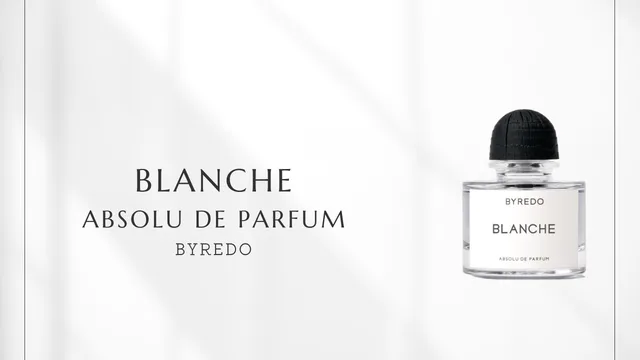 Blanche Absolu de Parfum