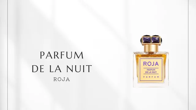 Parfum De La Nuit