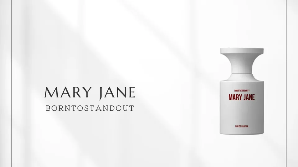 BORNTOSTANDOUT / MARY JANE