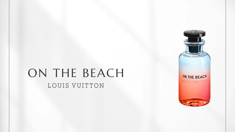 Louis Vuitton / On the Beach