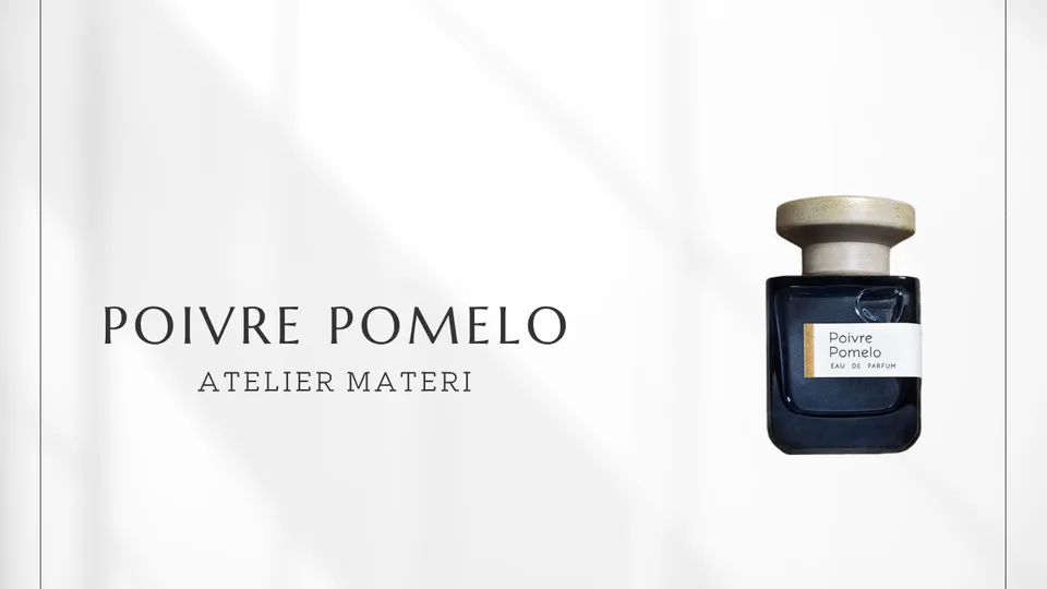 Atelier Materi / Poivre Pomelo