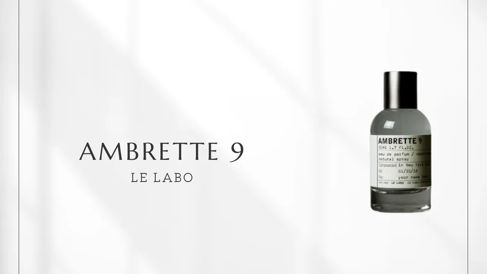 Le Labo / Ambrette 9