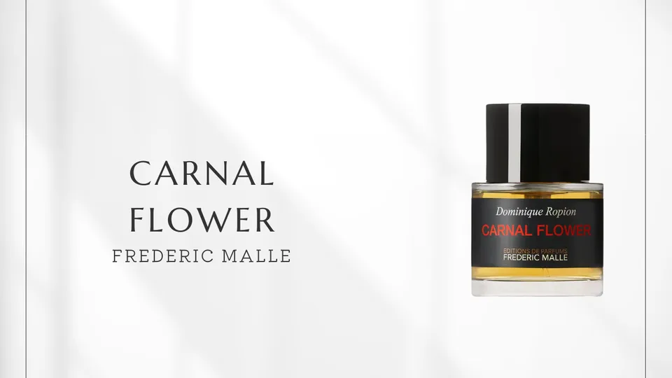 Frédéric Malle / Carnal Flower