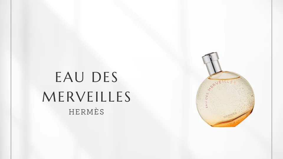 Hermès / Eau des Merveilles
