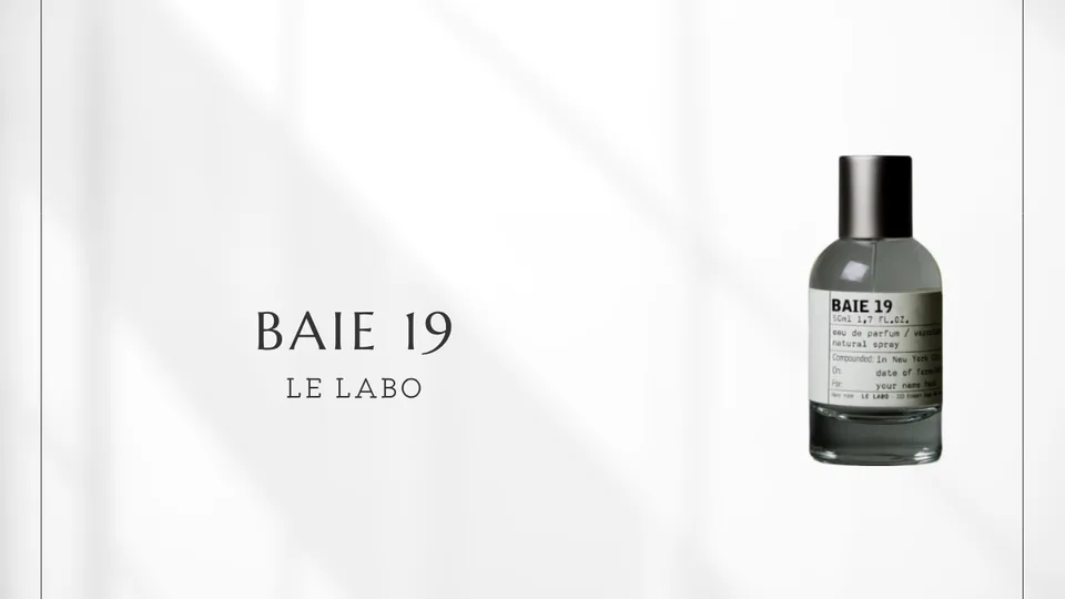 Le Labo / Baie 19