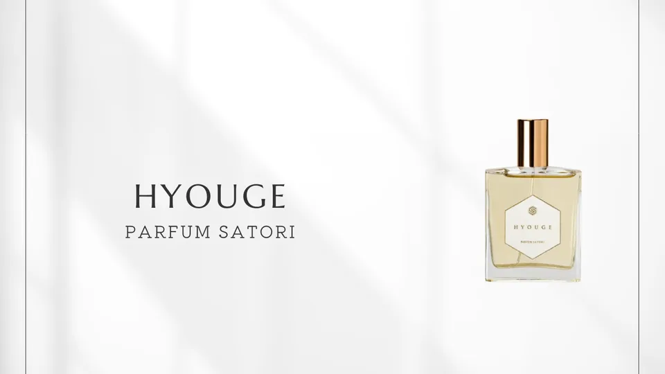 Parfum Satori / Hyouge