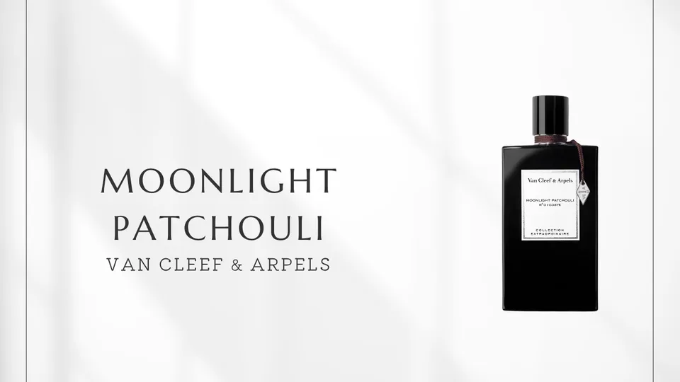 Van Cleef & Arpels / Moonlight Patchouli