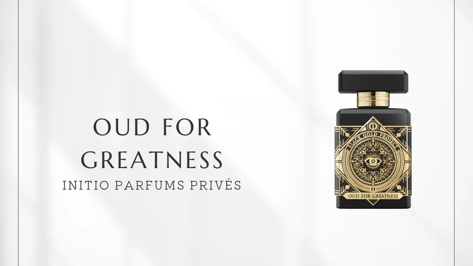 Initio Parfums Privés / Oud for Greatness
