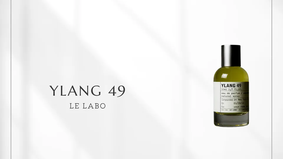 Le Labo / YLANG 49