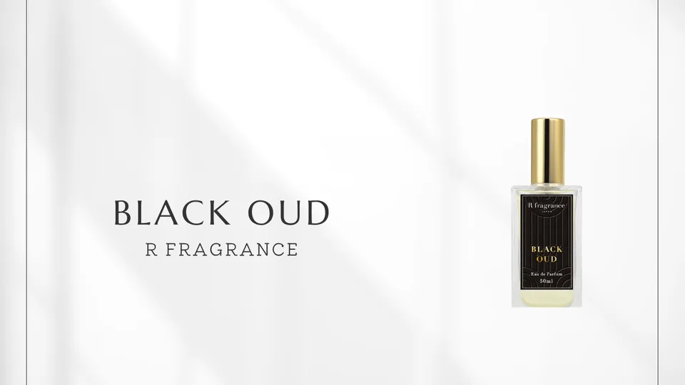 R fragrance / Black Oud