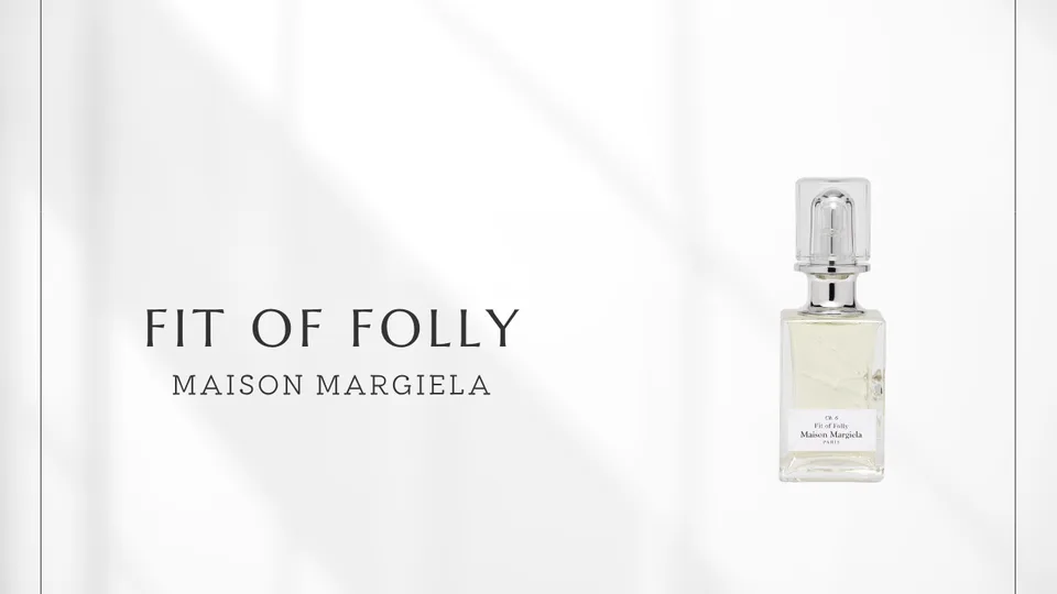 Maison Margiela / Fit of Folly